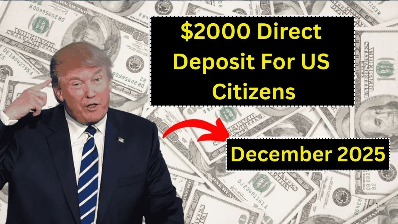 IRS $2,000 Direct Deposit Update: Eligibility, Payment Rules & Who May Qualify